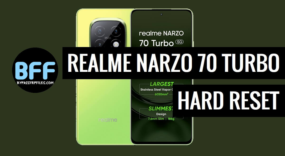 Realme Narzo 70 Turbo Hard & Factory Reset – Erase Data