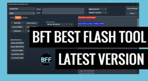 BFT Best Flash Tool by BossV Download V1.5 Latest Version
