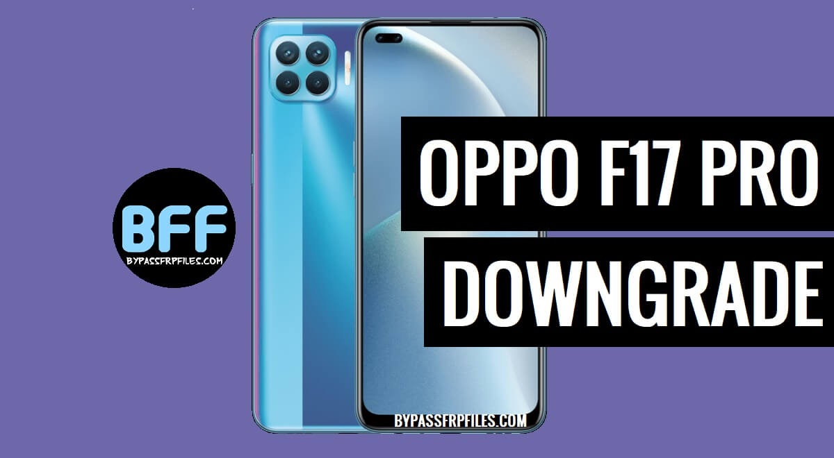 Oppo F17 Pro CPH2119 Downgrade (Rollback File) Download