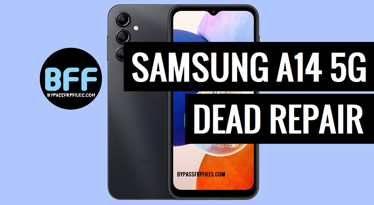 Samsung A14 5G SM-A145P Dead Boot Repair U4 (Scatter Firmware)