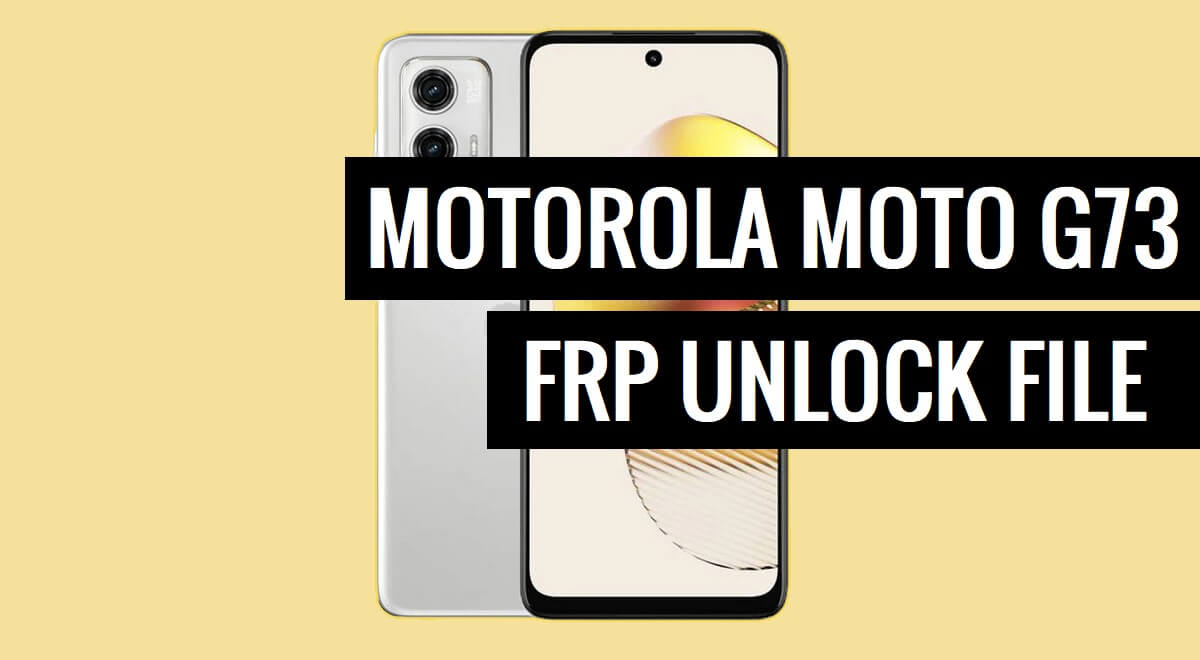 Free Download Motorola Moto G73 XT2237-2 FRP File