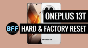 How to Hard Reset OnePlus 13T: Step-by-Step Guide