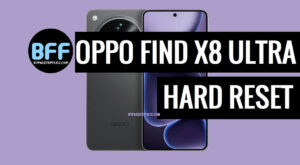 How to Hard Reset Oppo Find X8 Ultra: Step-by-Step Guide