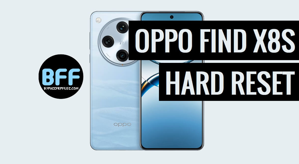 How to Hard Reset Oppo Find X8s: Full Guide