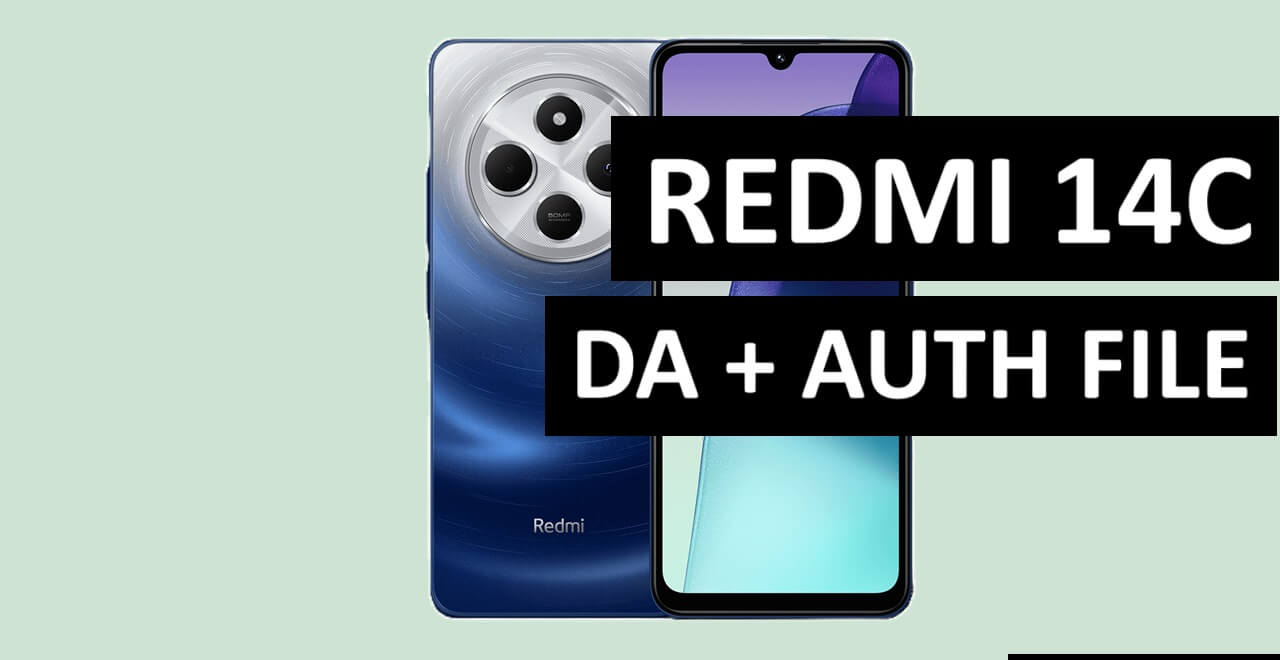 Redmi 14C DA & Auth File Download Fully Tested Latest Version free