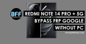 Redmi Note 14 Pro Plus 5G Bypass Google Verification FRP Lock [HyperOS 2]