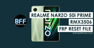 Download Realme Narzo 50i Prime RMX3506 FRP File Free