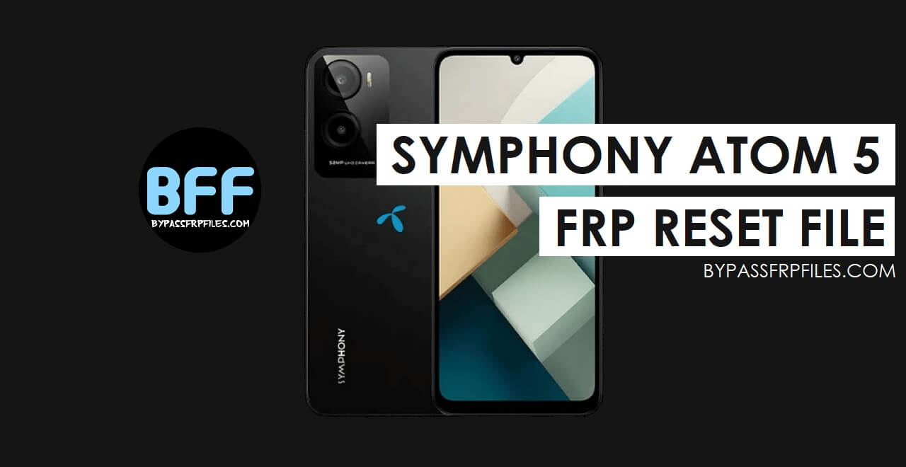 Symphony Atom 5 FRP File Latest Version Free (Tested)