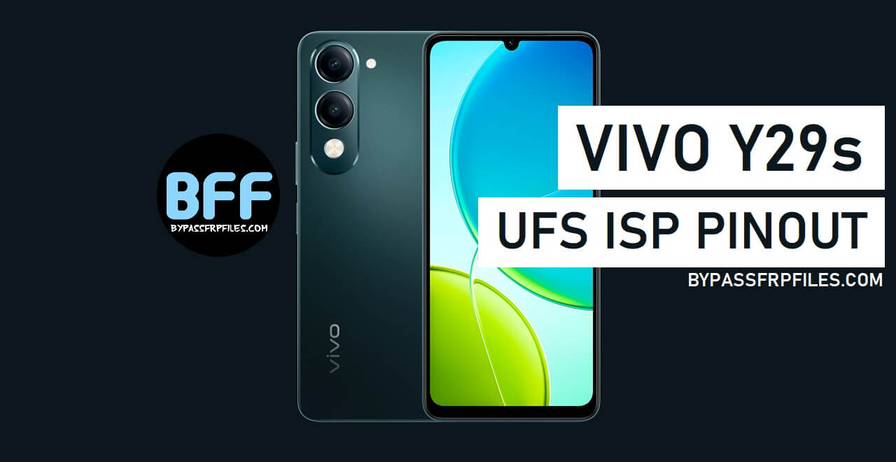 Vivo Y29S ISP Pinout (UFS Chip)