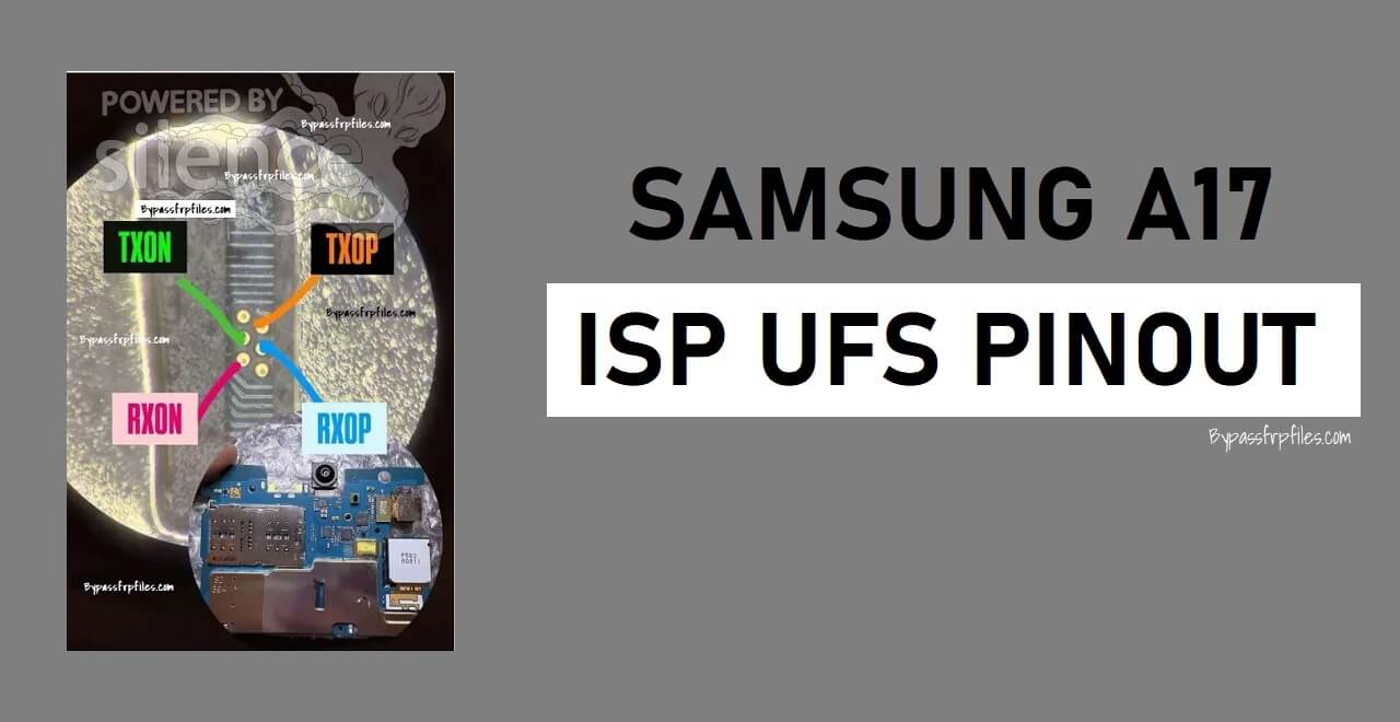 Samsung Galaxy A17 SM-A176B UFS ISP Pinout
