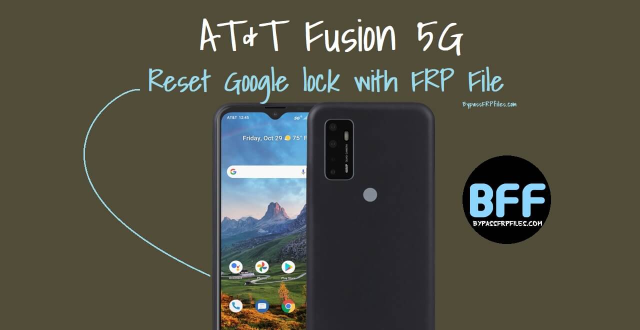 AT&T Fusion 5G (EA211005) Remove Google Lock with FRP File