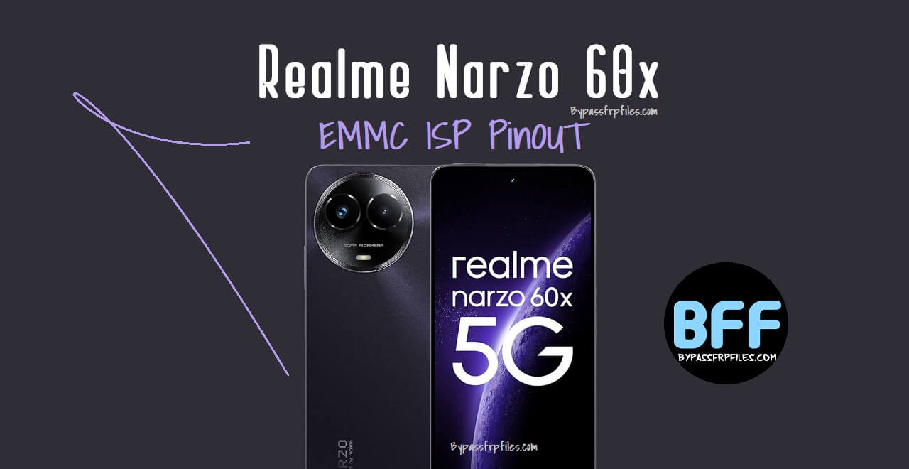 Realme Narzo 60x (RMX3782) UFS ISP PinOUT | Test Point