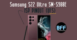Распиновка ISP (UFS) для Samsung S22 Ultra SM-S908E