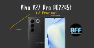 Распиновка микросхемы ISP (UFS) для Vivo V27 Pro PD2245F