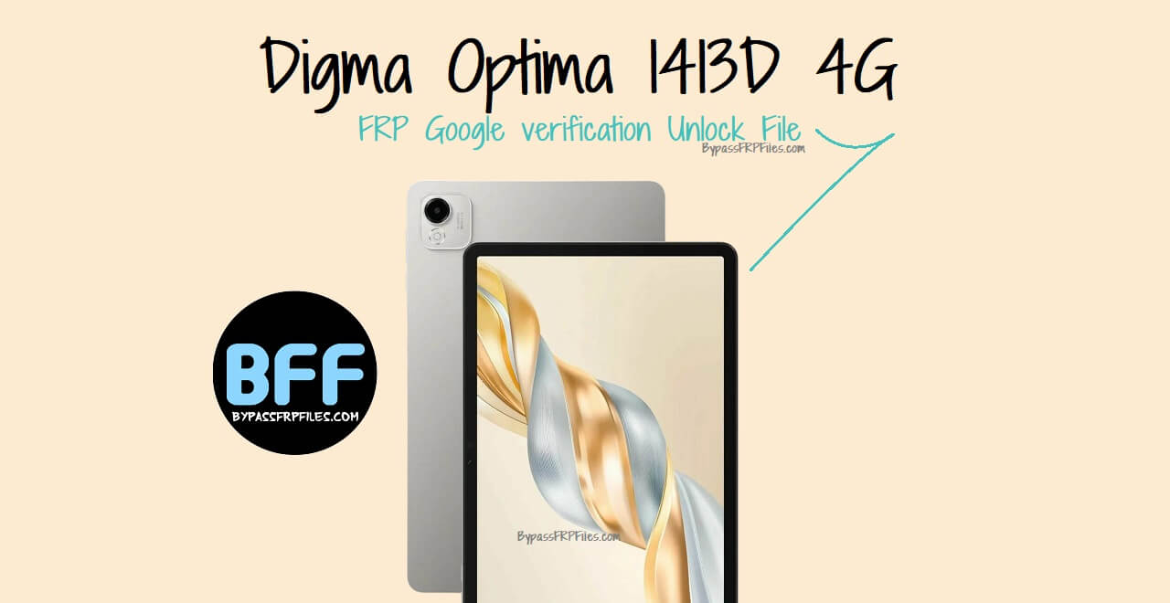 Digma Optima 1413D 4G FRP Google verification Unlock File
