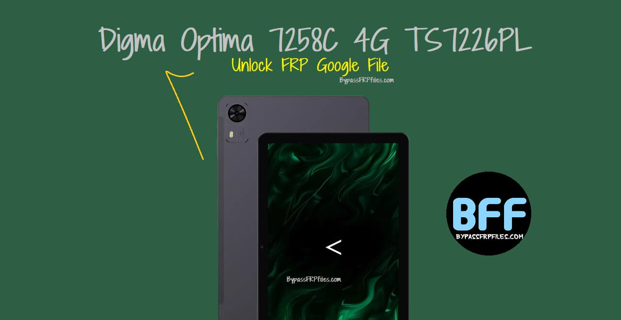 Digma Optima 7258C 4G TS7226PL Unlock FRP Google File
