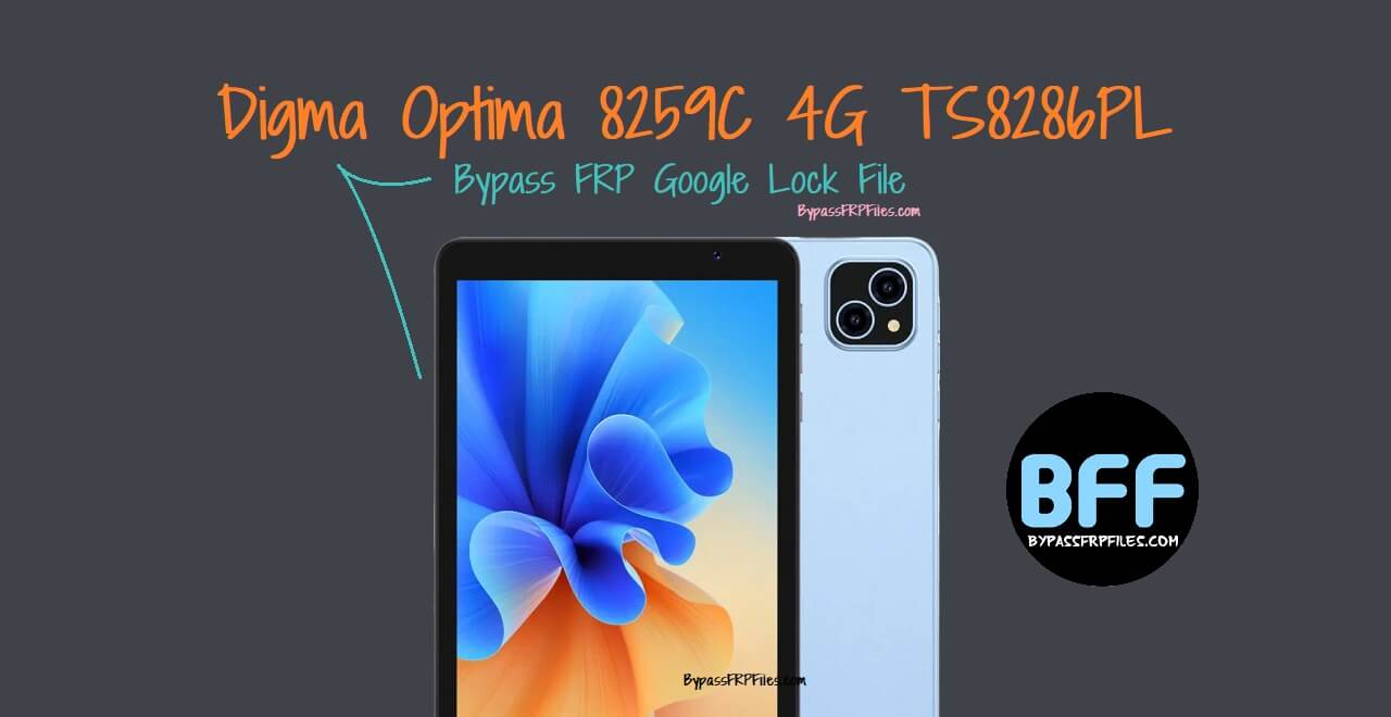 Digma Optima 8259C 4G TS8286PL Bypass FRP Google Lock File