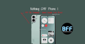 Nothing CMF Phone 1 FRP File Download – Bypass Google Lock (Free)