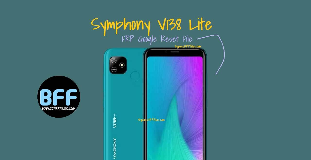 Symphony V138 Lite FRP Google Reset File Download