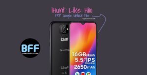 iHunt Like Hi10 (Android 10) FRP Google Unlock File