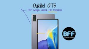 Oukitel OT5 FRP Google Unlock File Download