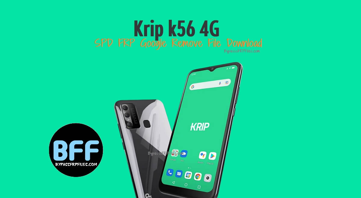 Krip k56 4G SPD FRP Google Remove File Download