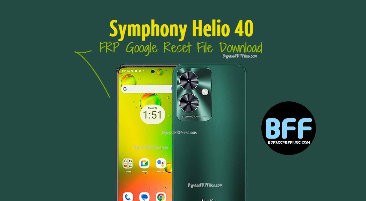 Symphony Helio 40 FRP Google Reset File Download