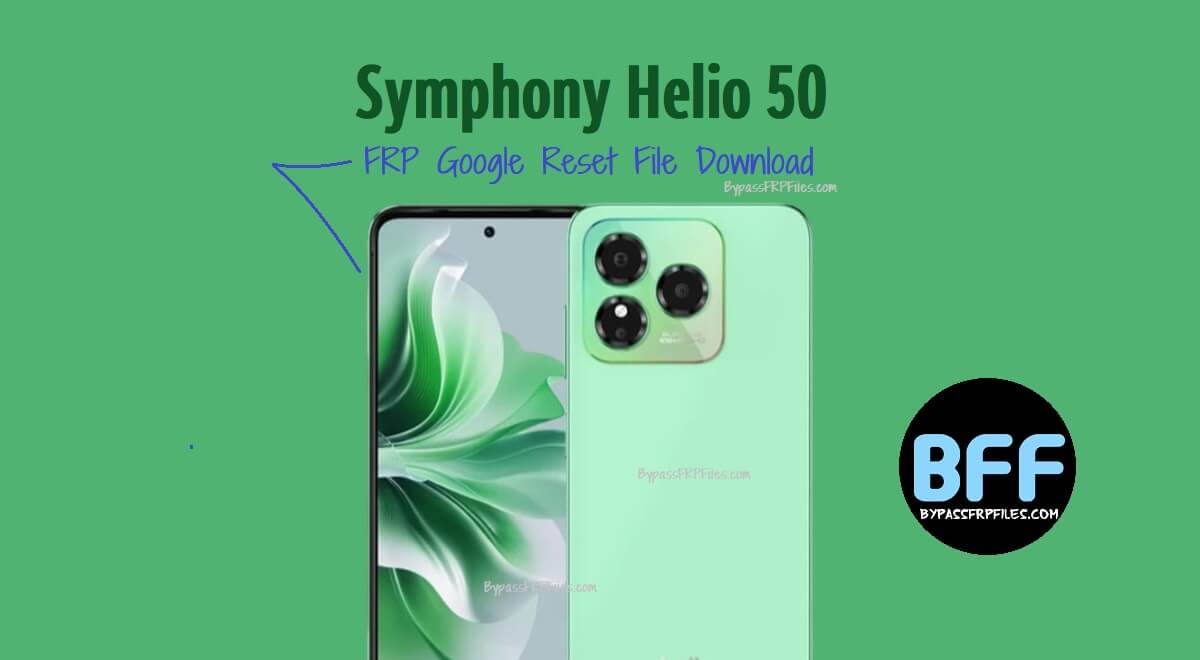 Symphony Helio 50 FRP Google Reset File Download