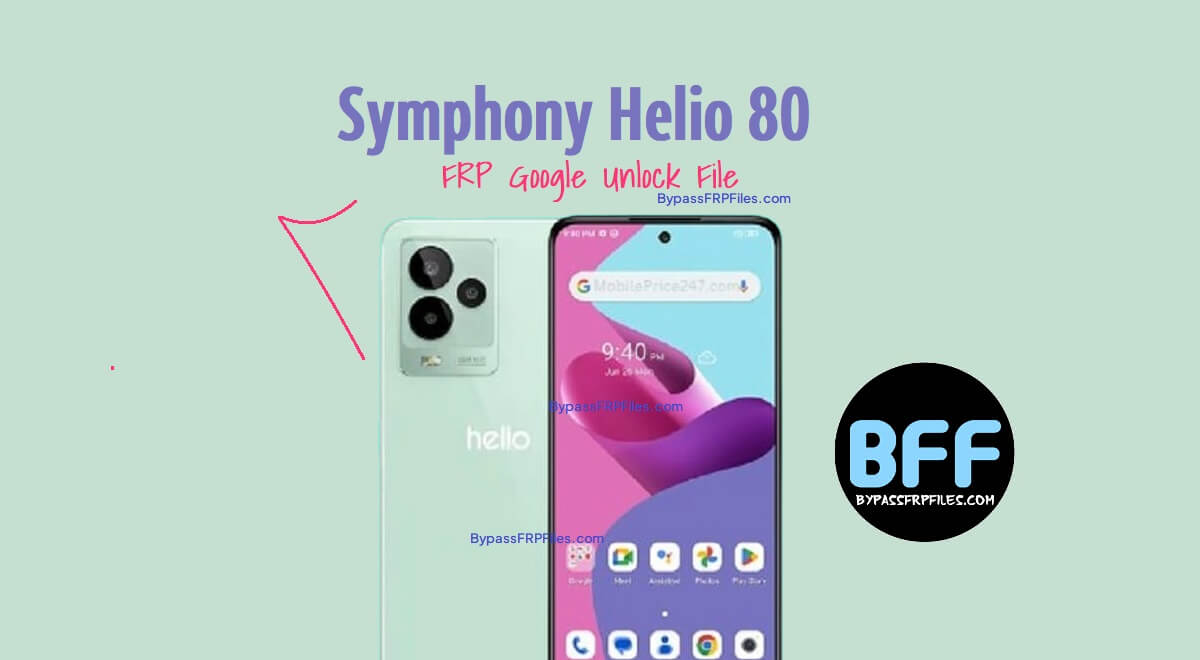 Download del file di sblocco FRP di Google per Symphony Helio 80