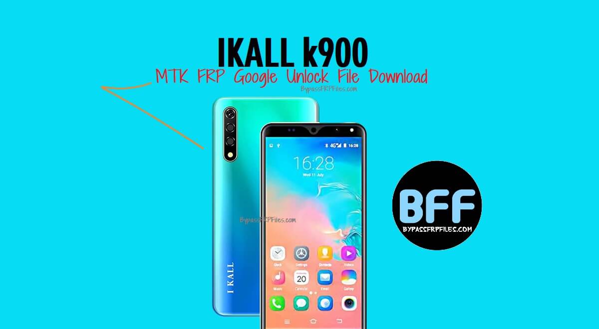 Ikall k900 MTK FRP Google Unlock File Download