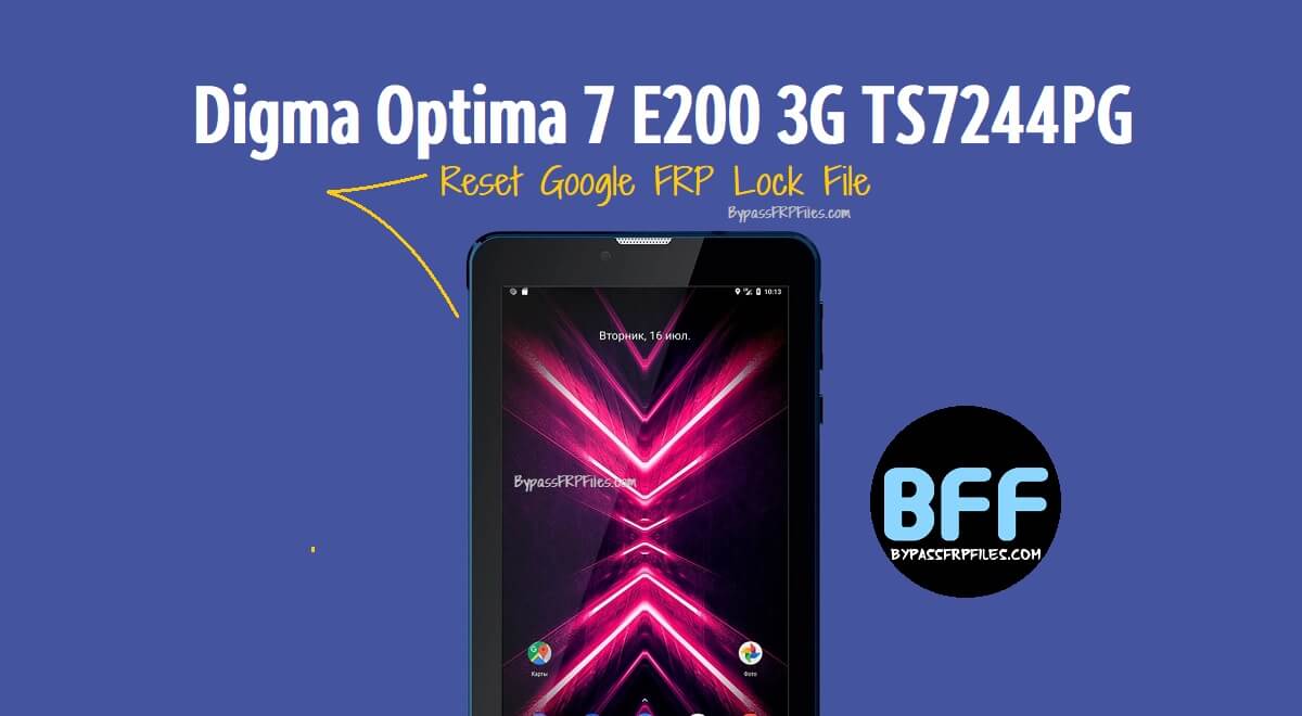 Digma Optima 7 E200 3G TS7244PG Reset Google FRP File