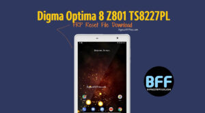 Digma Optima 8 Z801 TS8227PL FRP Reset File Download