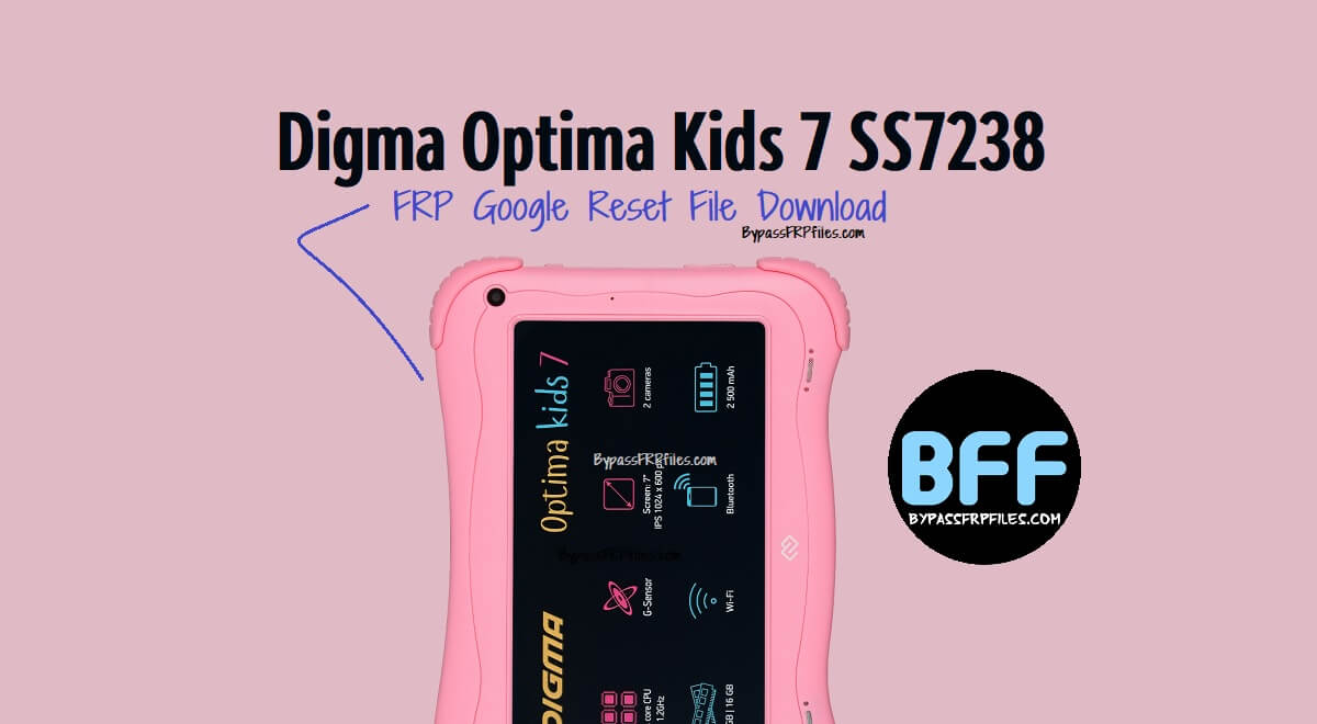 Digma Optima Kids 7 SS7238 FRP Google Reset File Download