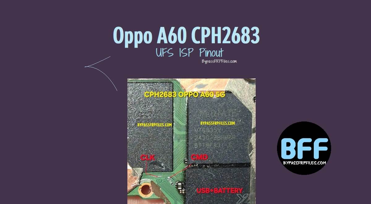 Oppo A60 CPH2683 UFS ISP Pinout
