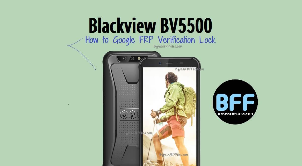 How to Bypass Blackview BV5500 Google FRP Verification lock
