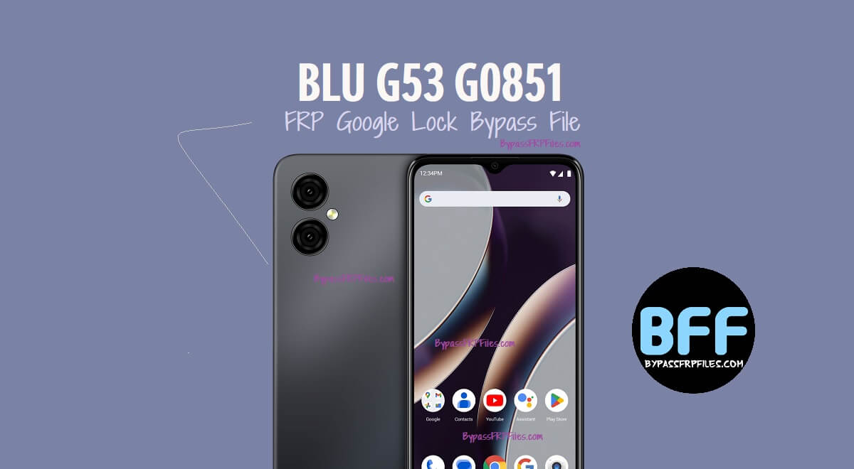 BLU G53 G0851 FRP Google Lock Bypass File
