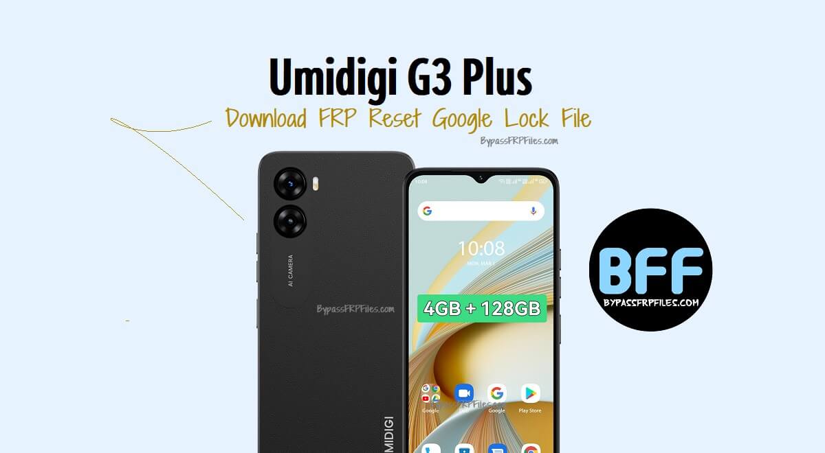 Download Umidigi G3 Plus FRP Reset Google Lock File